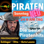 Piratensonntag – Neu 24 h am Tag